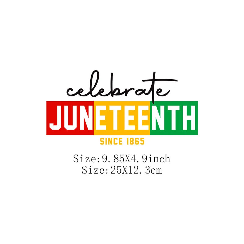 Juneteenth Iron-On Transfer Patch for Clothing – DIY Heat Sticker for T-Shirts & Hoodies | The Party Days | The Party Days