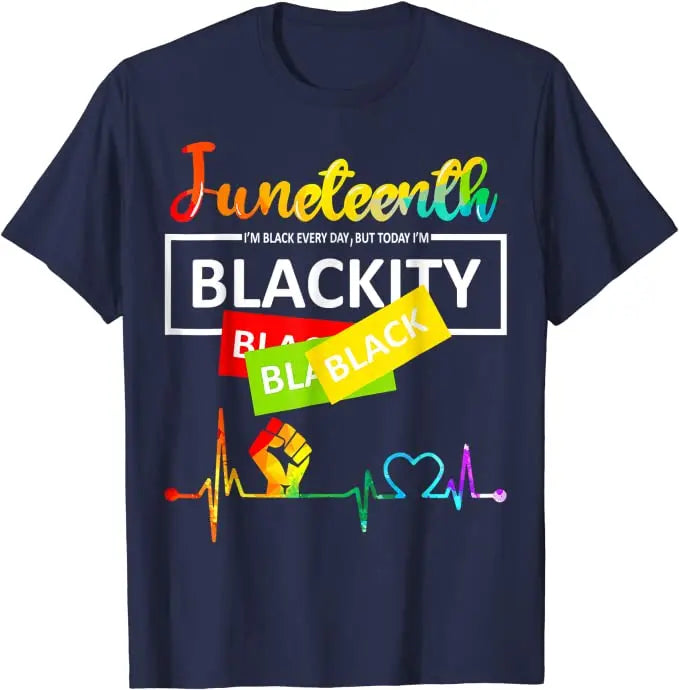 Juneteenth Blackity Heartbeat T-Shirt – Breaking Every Chain Since 1865 | The Party Days | The Party Days